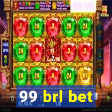 99 brl bet